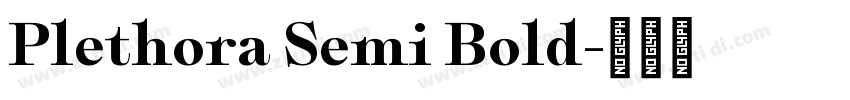 Plethora Semi Bold字体转换
